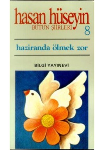 Haziranda Ölmek Zor