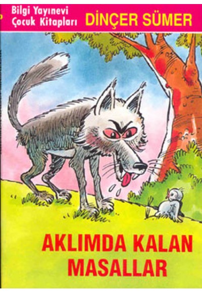 Aklımda Kalan Masallar