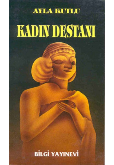 Kadın Destanı