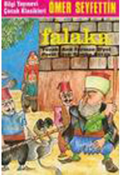 Falaka Yüzakı / And / Ferman / Kütük / Diyet / Perili Köşk / Bomba / Vire