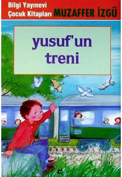 Yusuf’un Treni