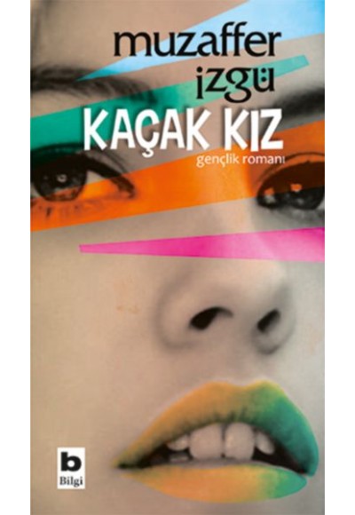 Kaçak Kız