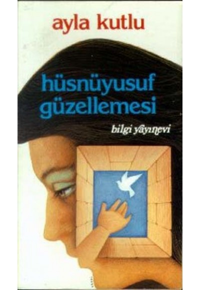 Hüsnüyusuf Güzellemesi