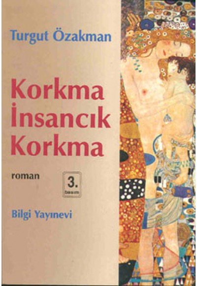 Korkma İnsancık Korkma