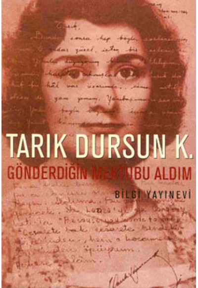 Gönderdiğin Mektubu Aldım