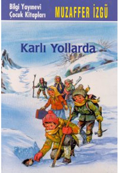 Karlı Yollarda