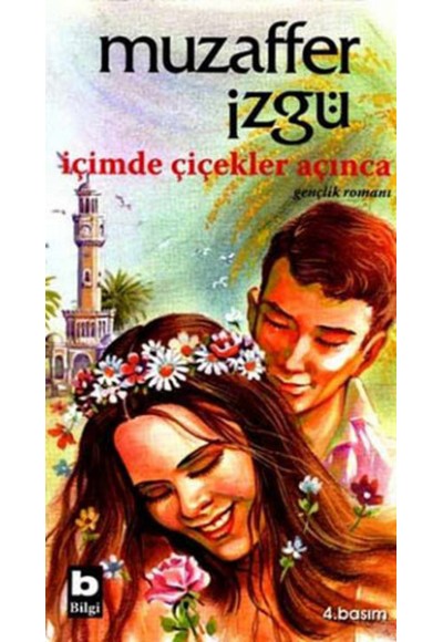 İçimde Çiçekler Açınca