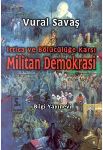 İrtica ve Bölücülüğe Karşı Militan Demokrasi