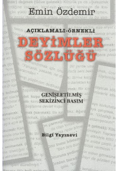 Açıklamalı - Örnekli Deyimler Sözlüğü