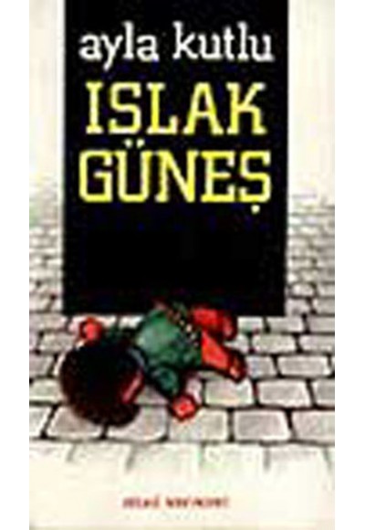 Islak Güneş