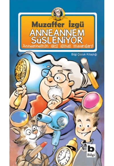 Anneannem Süsleniyor