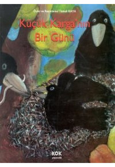 Küçük Karganın Bir Günü (Ciltli)
