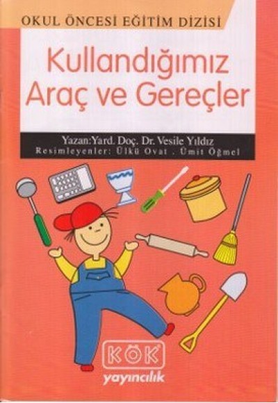 Kullandığımız Araç ve Gereçler
