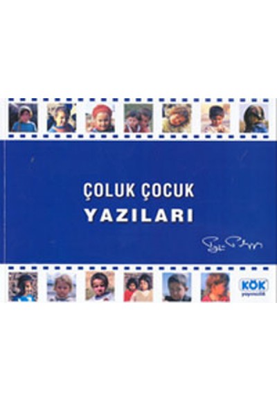 Çoluk Çocuk Yazıları