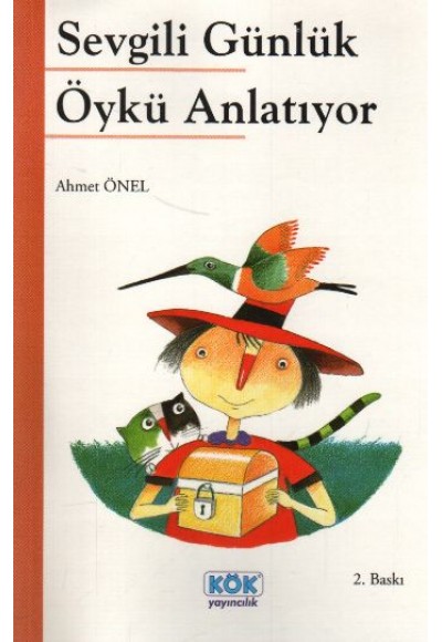 Sevgili Günlük Öykü Anlatıyor