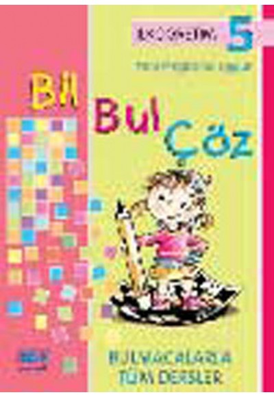 Bil Bul Çöz 5-İlköğretim