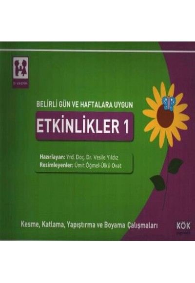 Belirli Gün ve Haftalara Uygun Etkinlikler 1 - Kesme, Katlama, Yapıştırma ve Boyama Çalışmaları