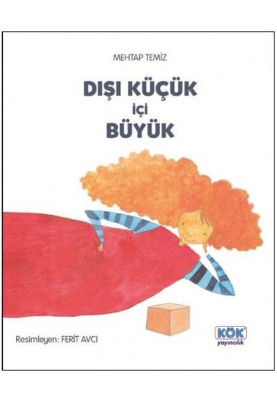 Dışı Küçük İçi Büyük