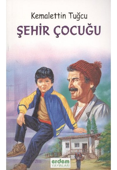 Kemalettin Tuğcu Serisi - Şehir Çocuğu