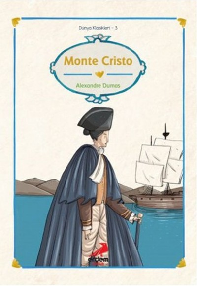 Dünya Çocuk Klasikleri - Monte Kristo