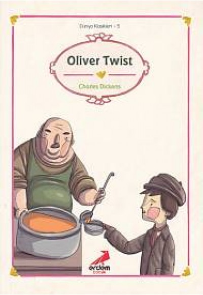 Dünya Çocuk Klasikleri - Oliver Twist