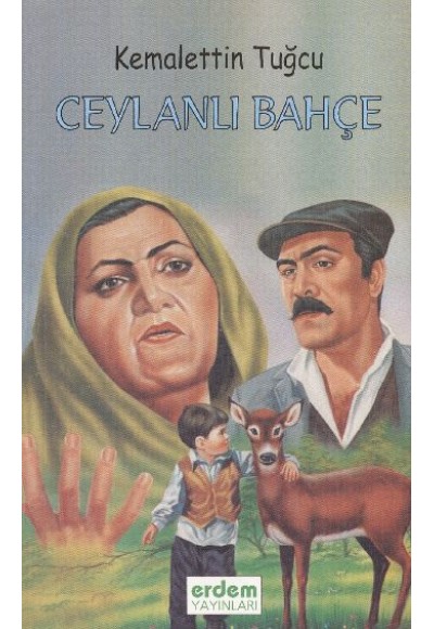 Kemalettin Tuğcu Serisi - Ceylanlı Bahçe