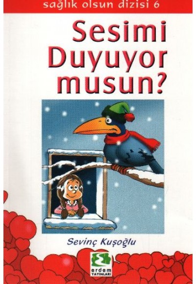 Sağlık Olsun Dizisi  - Sesimi Duyuyor Musun?
