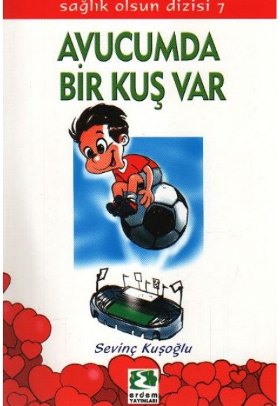 Sağlık Olsun Dizisi - Avucumda Bir Kuş Var