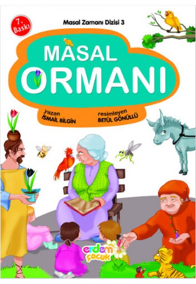 Masal Zamanı 3 - Masal Ormanı