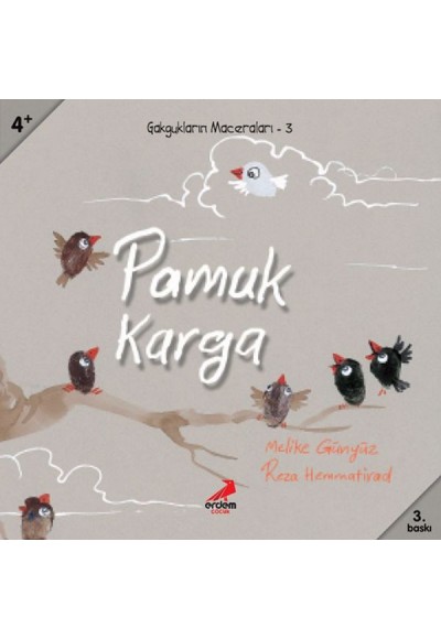 Gakgukların Maceraları - Pamuk Karga