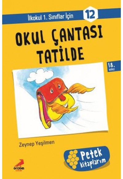 Okul Çantası Tatilde  -  Petek Kitap