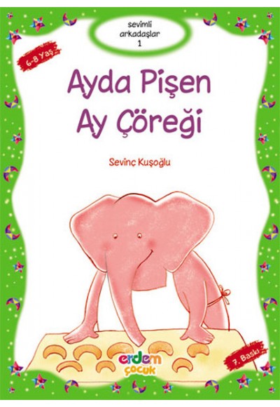 Sevimli Arkadaşlar - Ayda Pişen Ay Çöreği