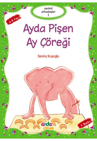 Sevimli Arkadaşlar - Ayda Pişen Ay Çöreği