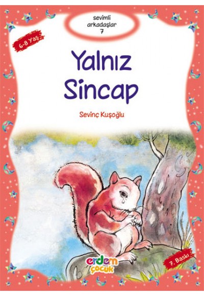 Sevimli Arkadaşlar - Yalnız Sincap