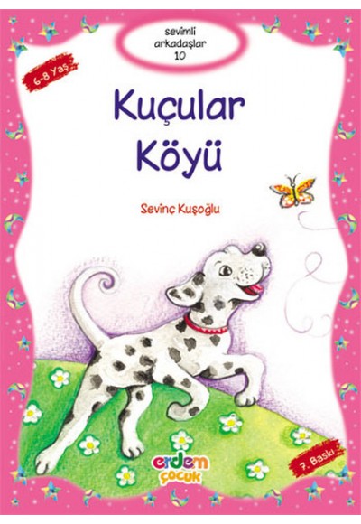 Sevimli Arkadaşlar - Kuçular Köyü