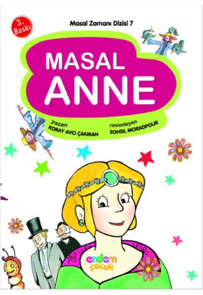 Masal Zamanı 7 - Masal Anne