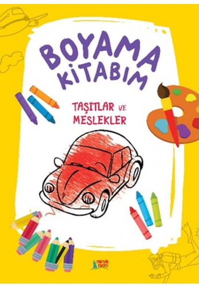 Boyama Kitabım- Taşıtlar Ve Meslekler