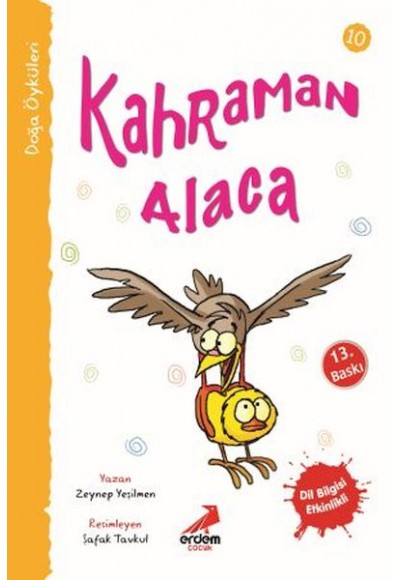 Kahraman Alaca - Doğa Öyküleri