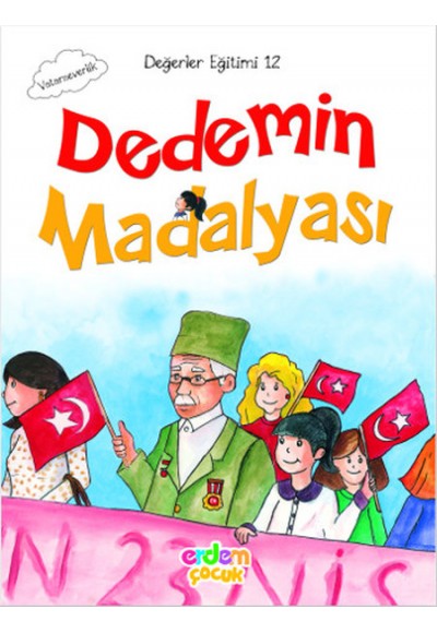 Değerler Eğitimi 12 - Dedemin Madalyası