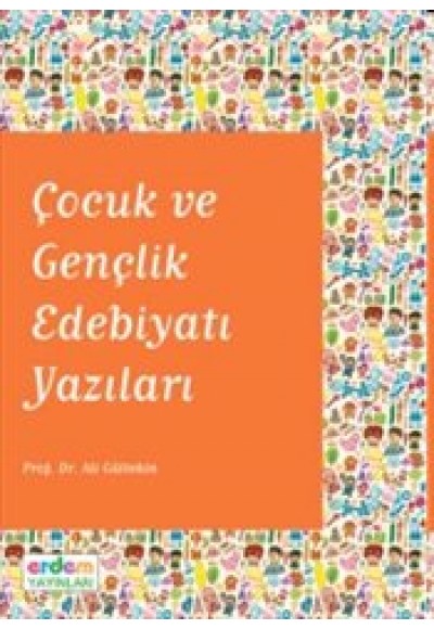 Çocuk ve Gençlik Edebiyatı Yazıları