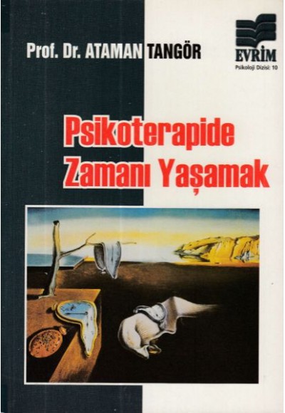 Psikoterapide Zamanı Yaşamak