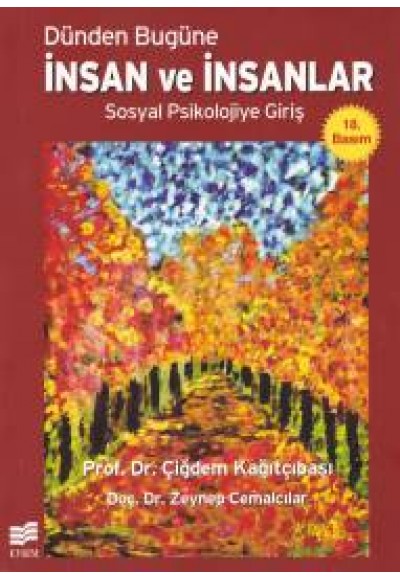 Dünden Bugüne İnsan ve İnsanlar  Sosyal Psikolojiye Giriş