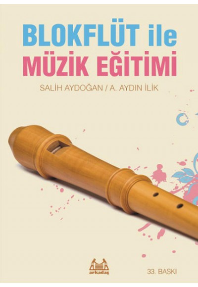 Blokflüt ile Müzik Eğitimi