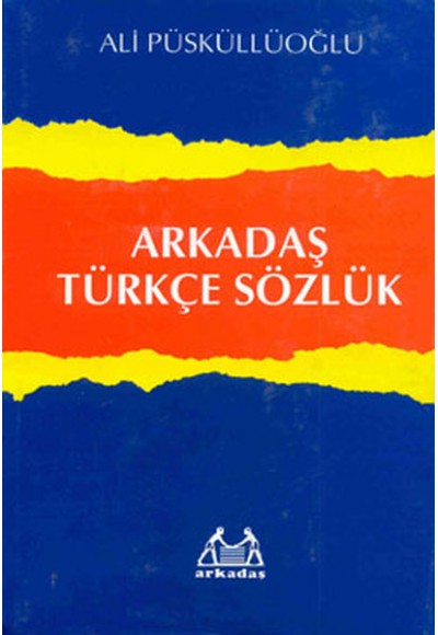 Arkadaş Türkçe Sözlük (Ciltli)