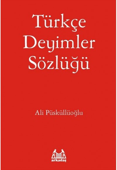 Türkçe Deyimler Sözlüğü