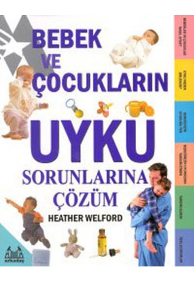 Bebek ve Çocukların Uyku Sorunlarına Çözüm