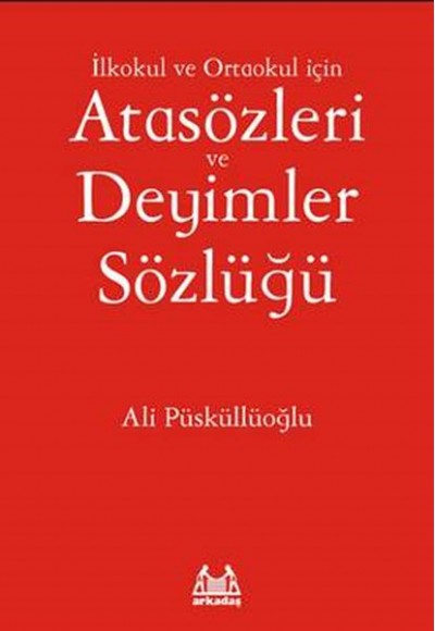 İlköğretim İçin Atasözleri ve Deyimler Sözlüğü