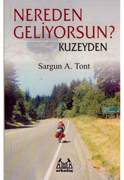 Nereden Geliyorsun? Kuzeyden