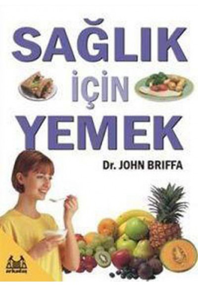 Sağlık İçin Yemek