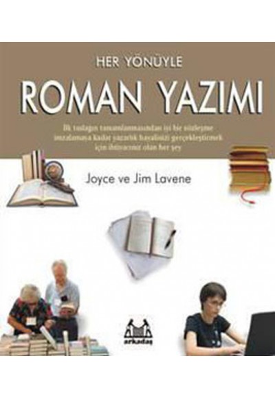 Her Yönüyle Roman Yazımı